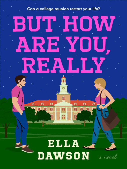 Title details for But How Are You, Really by Ella Dawson - Available